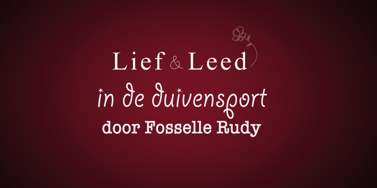 “LIEF EN LEED IN DE DUIVENSPORT” Door Rudy Fosselle Door de bomen het bos niet meer zien !